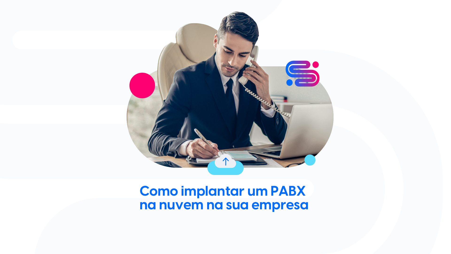 Como Implantar Um Pabx Na Nuvem Na Sua Empresa Simples Ip 2657